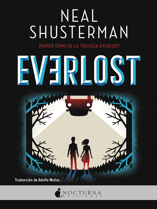 Title details for Everlost by Neal Shusterman - Available